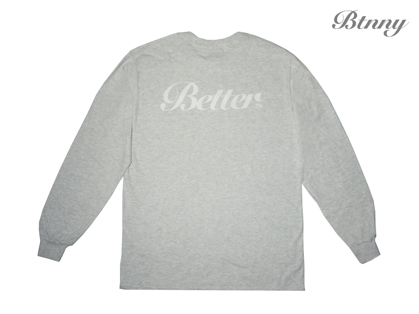 BETTER TN L/S T-Shirts
