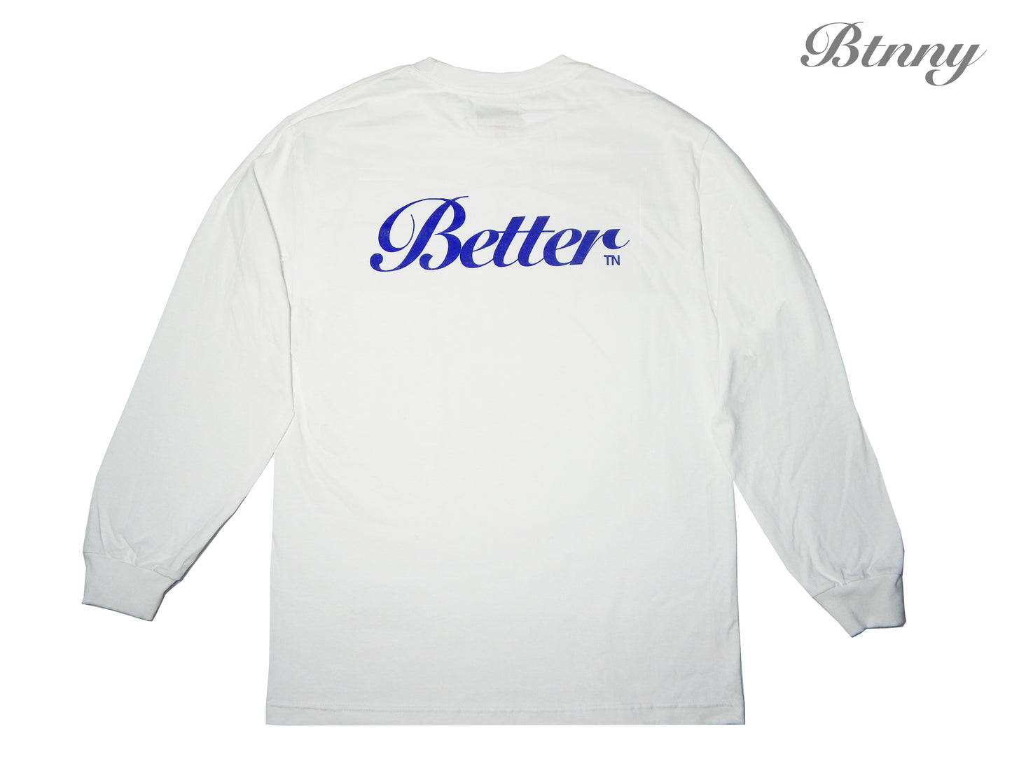 BETTER TN L/S T-Shirts