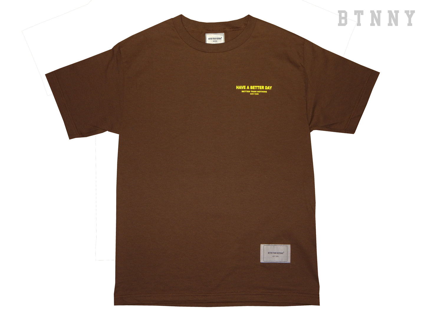 HAVE A BETTER DAY S/S T-Shirts