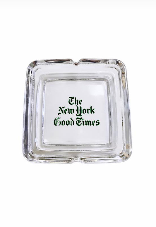 The New York Good Times Ashtray
