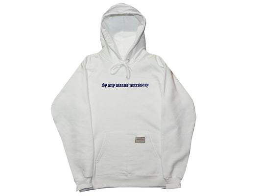 By Any Means Necessary Pullover Hoodie
